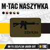 M-Tac - нашивка AR-15 223/5.56 Laser Cut - Ranger Green/Black - 51111232 